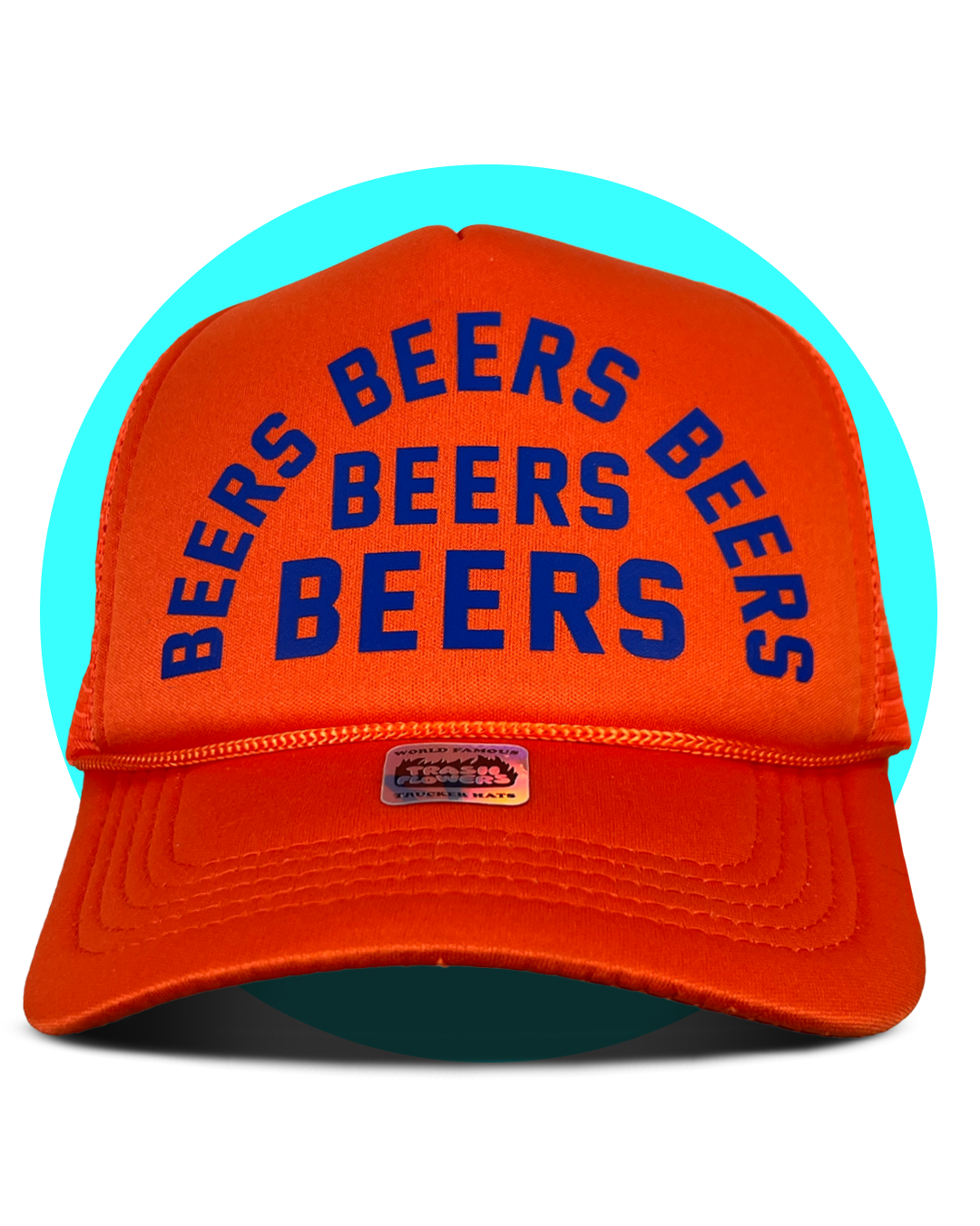 Beers Beers Beers Trucker Hat