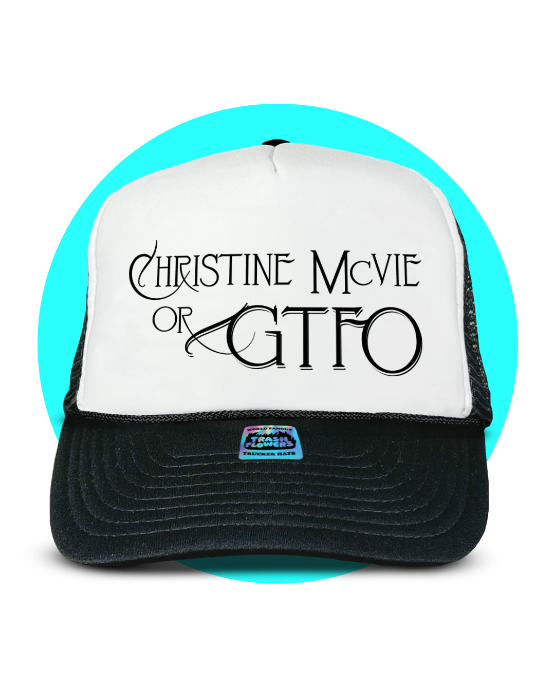 Christine McVie or GTFO Trucker Hat