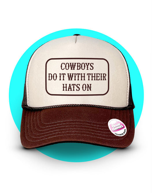 Cowboys Do It With Their Hats On