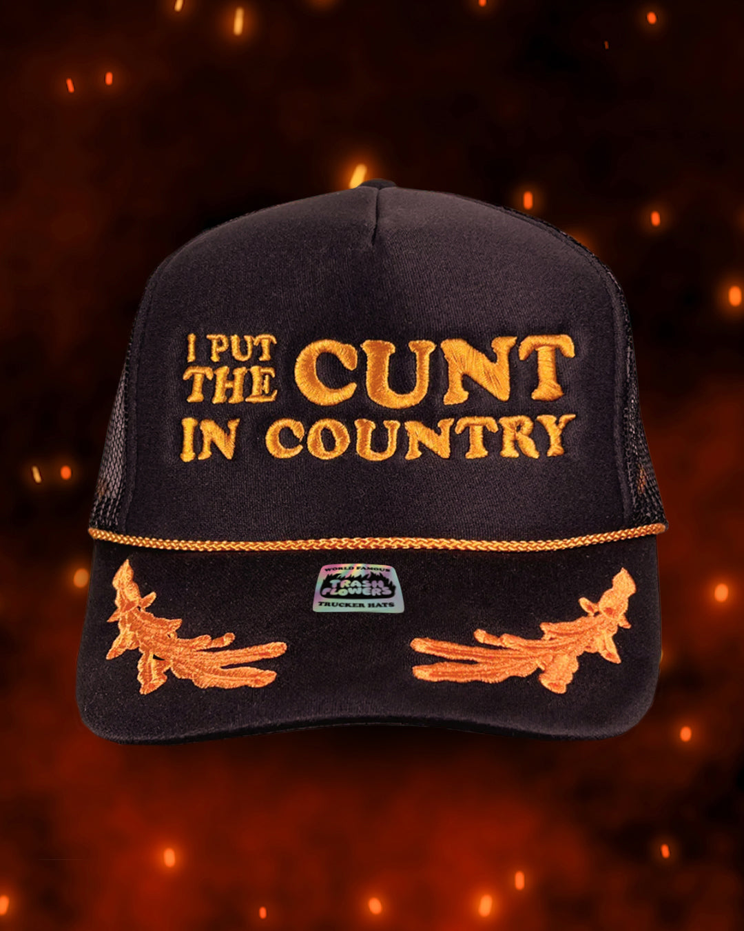 I Put The Cunt in Country Captain Trucker Hat