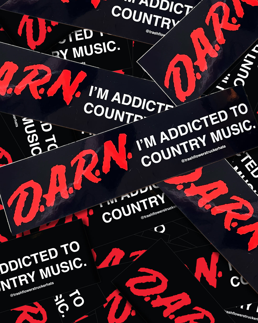 DARN I'm Addicted to Country Music Sticker