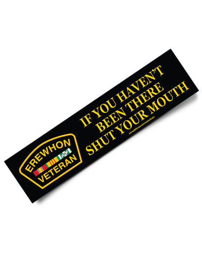 Erewhon Veteran - Shut Your Mouth Sticker