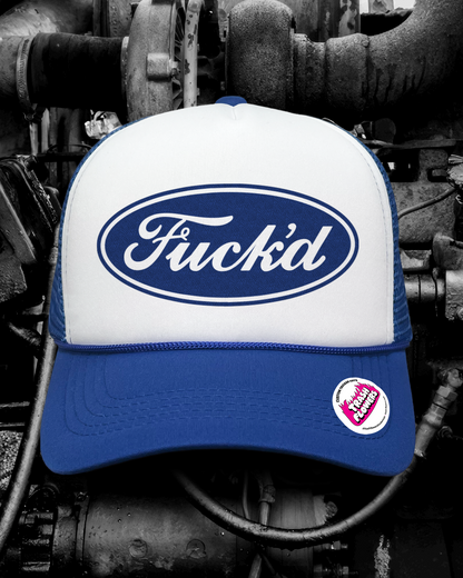 Fuck'd Trucker Hat