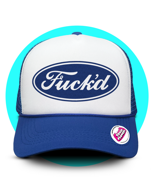 Fuck'd Trucker Hat