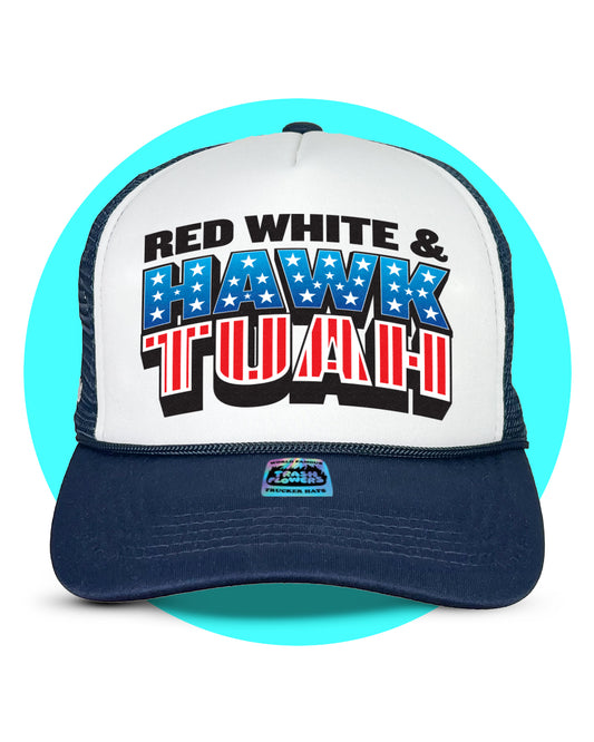 Red White & Hawk Tuah Trucker Hat