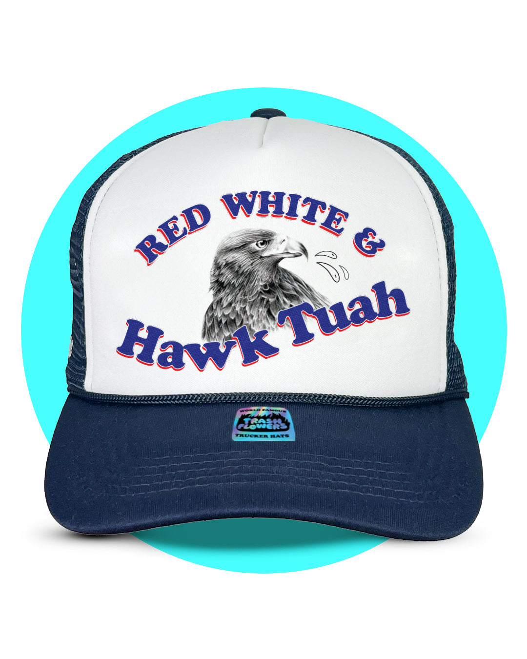 Red White & Hawk Tuah Trucker Hat