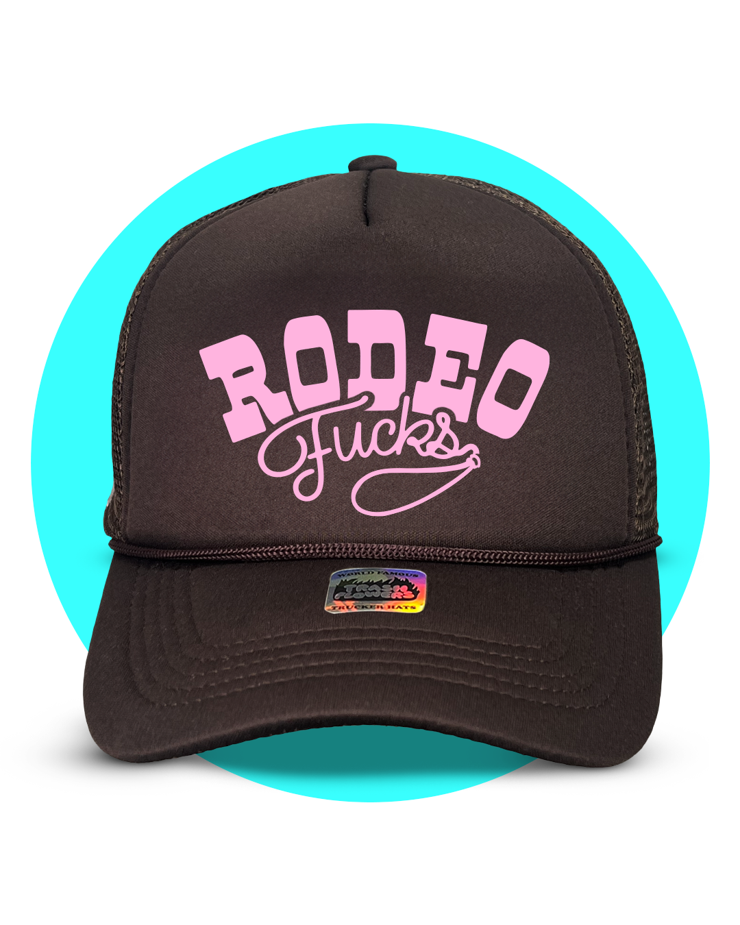 Rodeo Fucks Trucker Hat