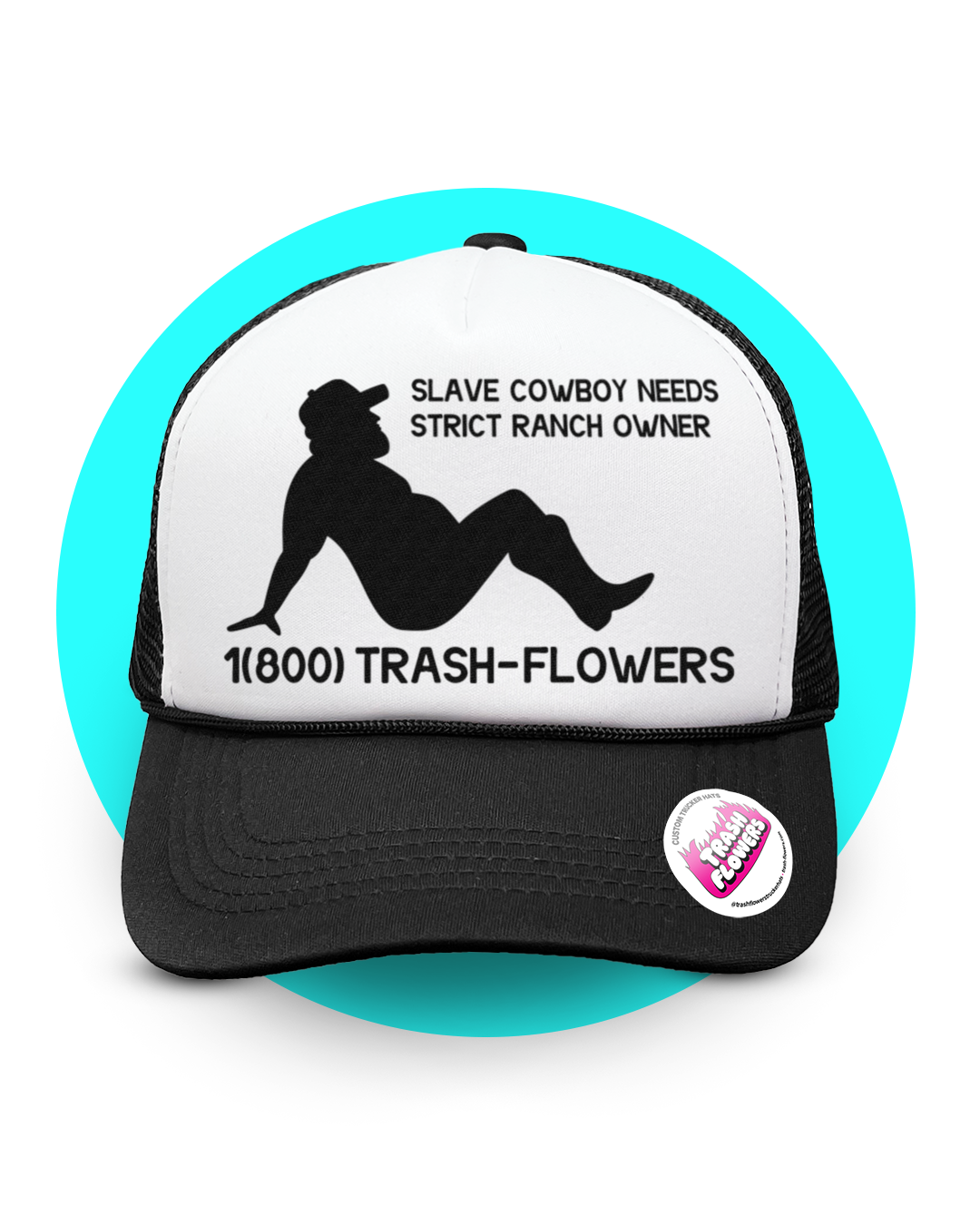 Trash-Flowers Mud Flap Trucker Hat