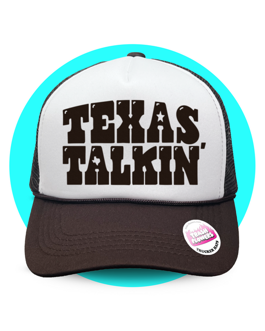 Texas Talkin' Trucker Hat