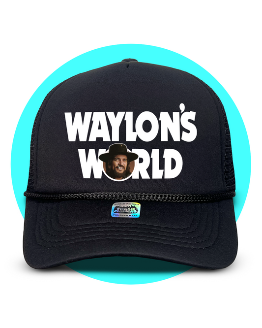 Waylon's World Trucker Hat