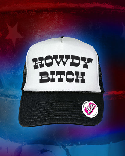 Howdy Bitch Trucker Hat